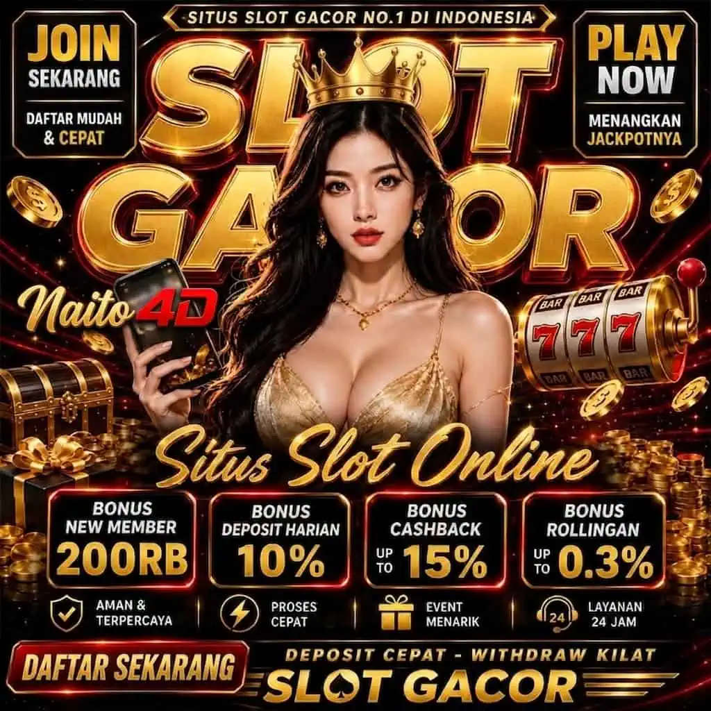 Banner Resmi Agen Slot Naito4D Gacor Maxwin